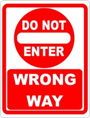wrong-way-do-not-enter-sign